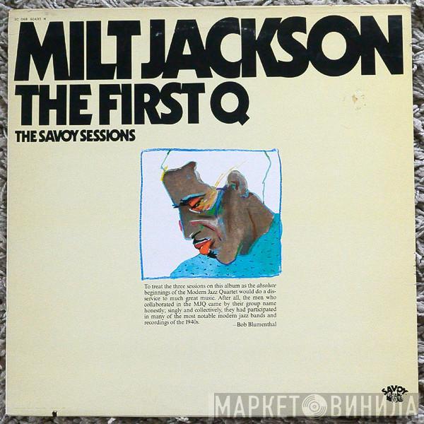  Milt Jackson  - The First Q