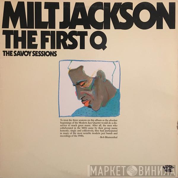  Milt Jackson  - The First Q