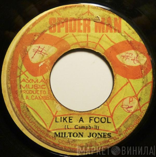 Milton Jones  - Like A Fool