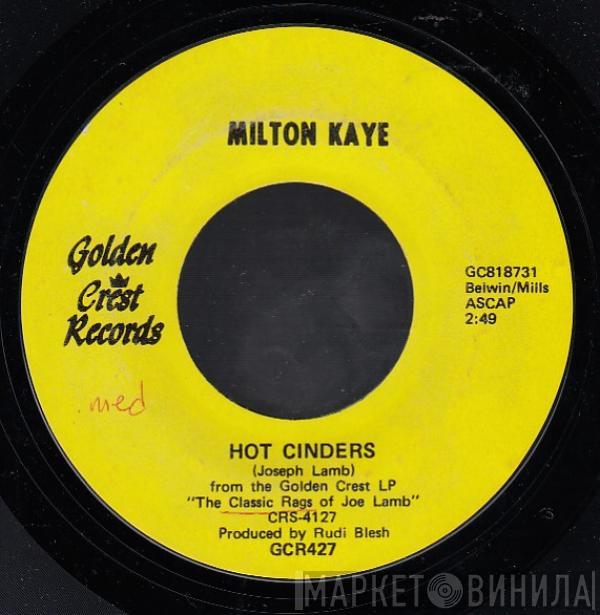 Milton Kaye - Hot Cinders / Bohemia