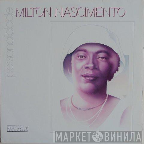 Milton Nascimento - Personalidade