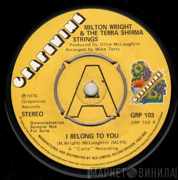 Milton Wright, The Terra Shirma Strings - I Belong To You / The Gallop