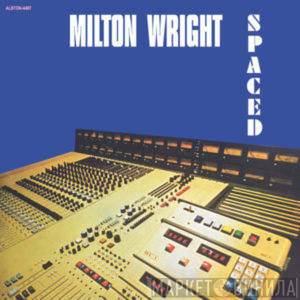  Milton Wright  - Spaced