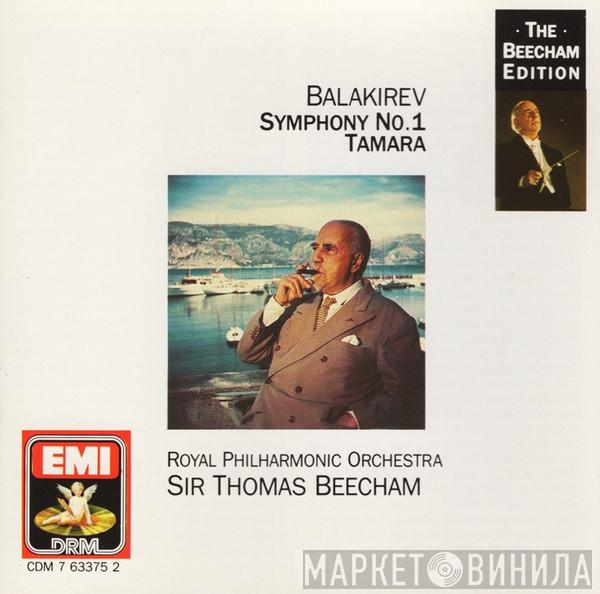 Mily Balakirev, The Royal Philharmonic Orchestra, Sir Thomas Beecham - Symphony No. 1 / Tamara
