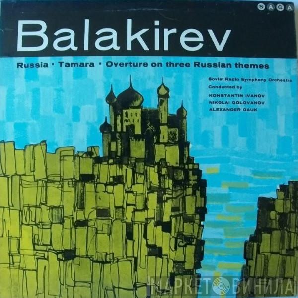 Mily Balakirev, Большой Симфонический Оркестр Всесоюзного Радио - Russia · Tamara · Overture On Three Russian Themes