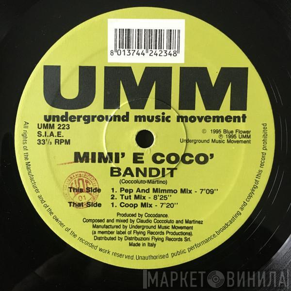 Mimi' E Coco' - Bandit