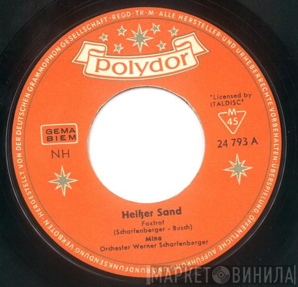 Mina   - Heißer Sand / Ein Treuer Mann