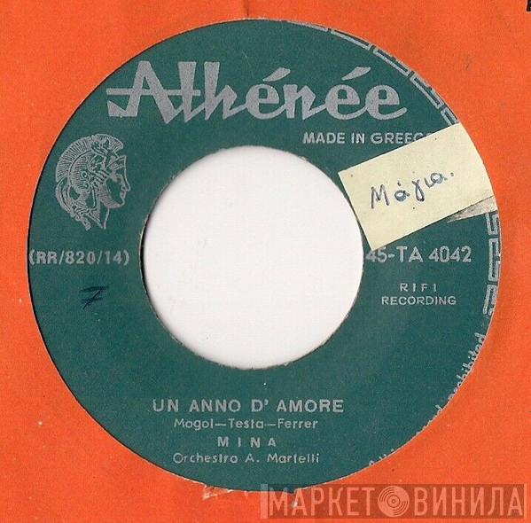  Mina   - Un Anno D'Amore / L'Ultima Occasione