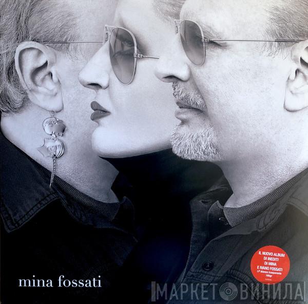 , Mina   Ivano Fossati  - Mina Fossati