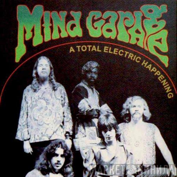  Mind Garage   - A Total Electric Happening
