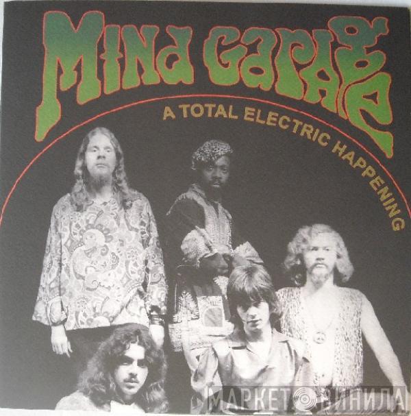 Mind Garage  - A Total Electric Happening