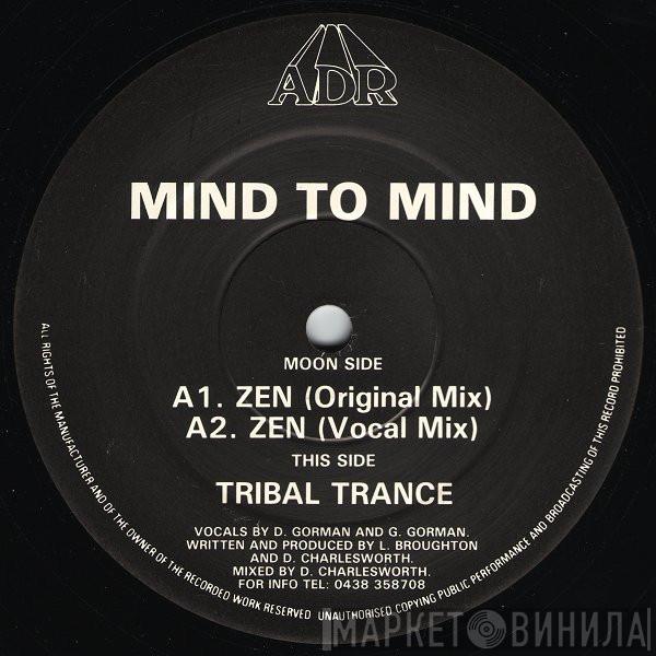 Mind To Mind  - Zen / Tribal Trance