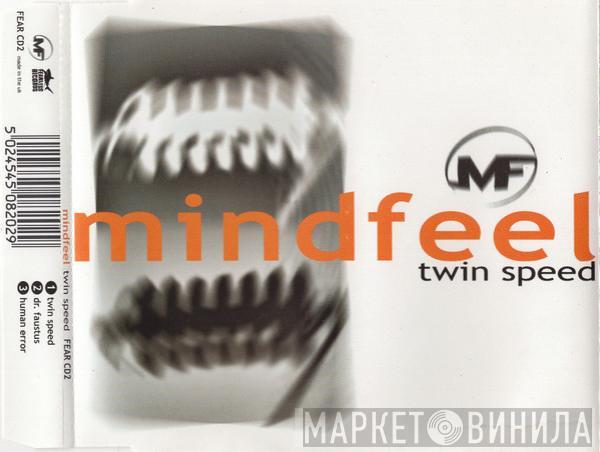 Mindfeel - Twin Speed