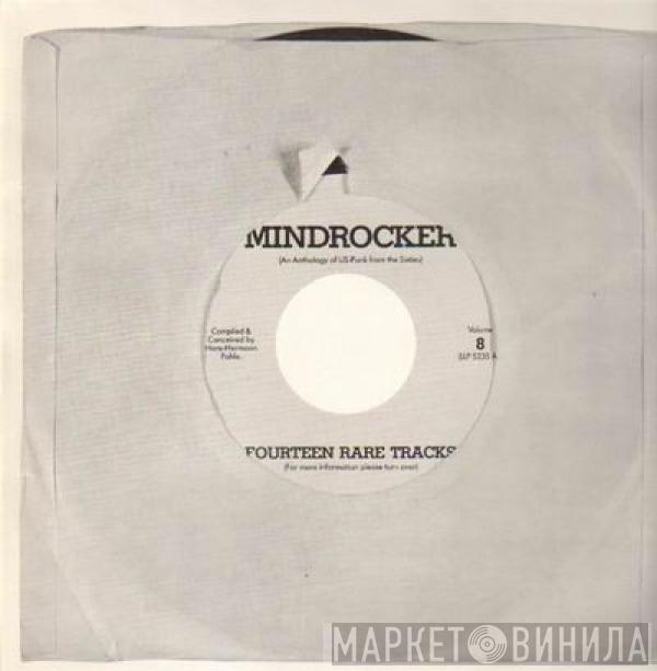  - Mindrocker Volume 8 (An Anthology Of US-Punk From The Sixties)