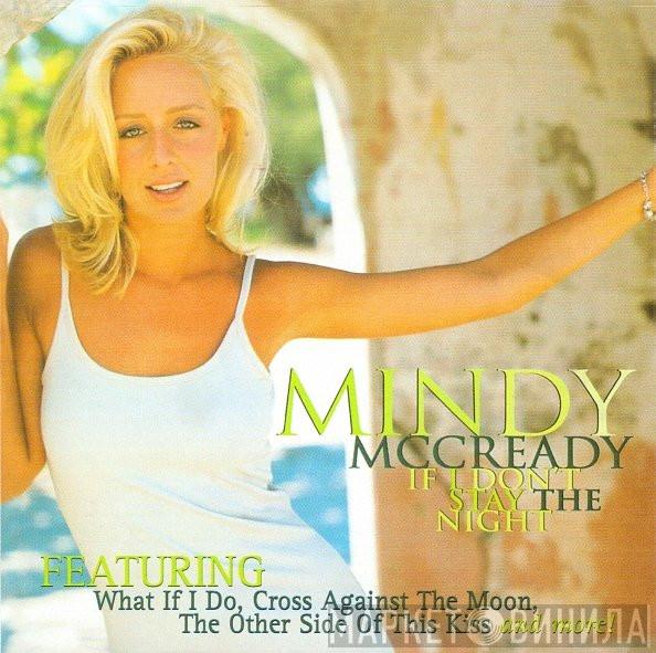 Mindy McCready - If I Don't Stay The Night