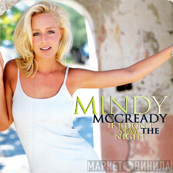 Mindy McCready - If I Don't Stay The Night