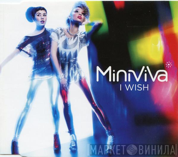 Mini Viva - I Wish
