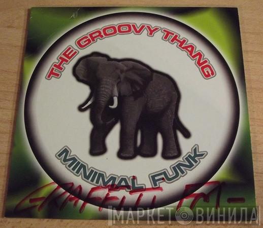  Minimal Funk  - The Groovy Thang