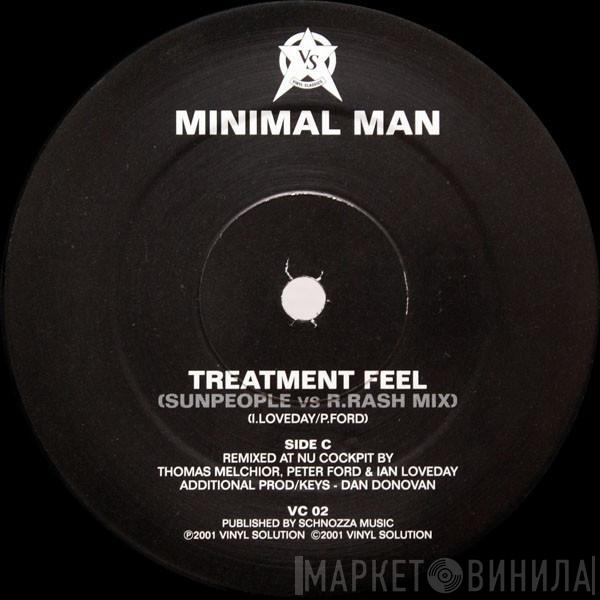 Minimal Man - Treatment Feel (Remixes)