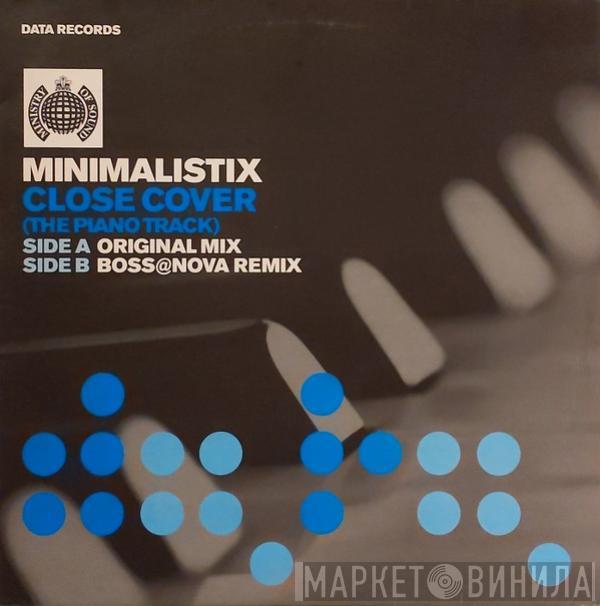 Minimalistix - Close Cover (The Piano Track)