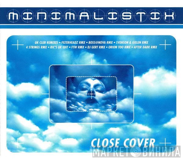  Minimalistix  - Close Cover