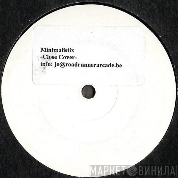 Minimalistix - Close Cover