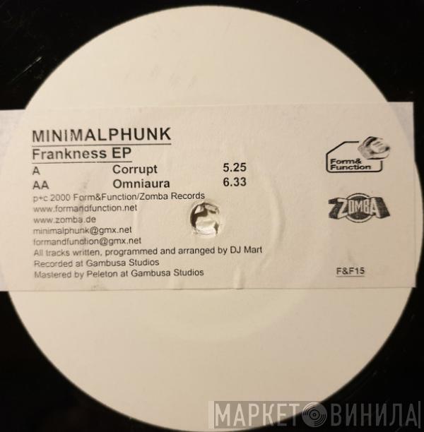 Minimalphunk - Frankness EP