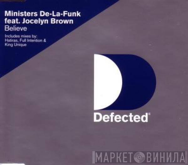 Ministers De-La-Funk, Jocelyn Brown - Believe