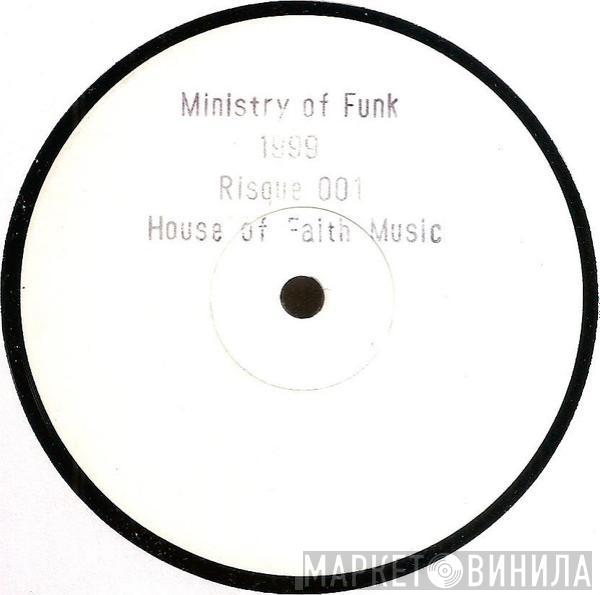 Ministry Of Funk - 1999