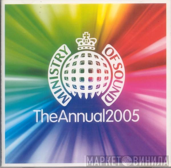  - Ministry Of Sound: The Annual 2005