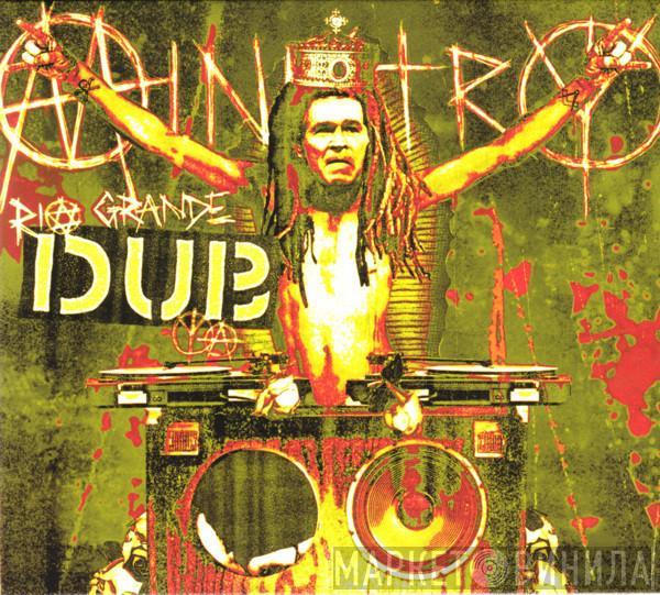 Ministry - Rio Grande Dub Ya