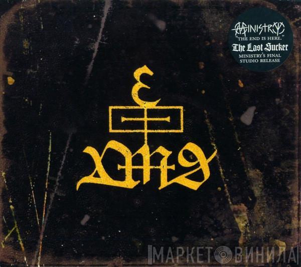 Ministry - The Last Sucker