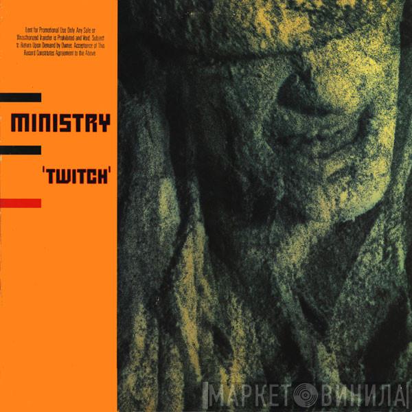 Ministry  - Twitch