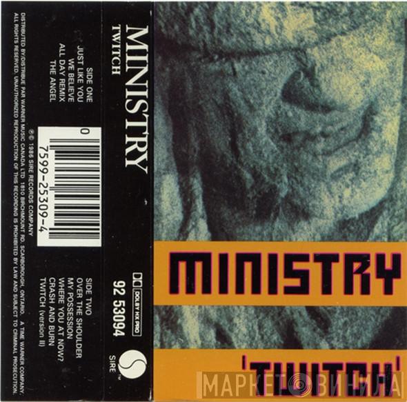  Ministry  - Twitch