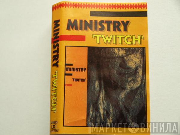  Ministry  - Twitch