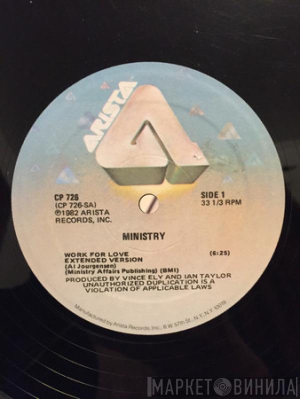  Ministry  - Work For Love