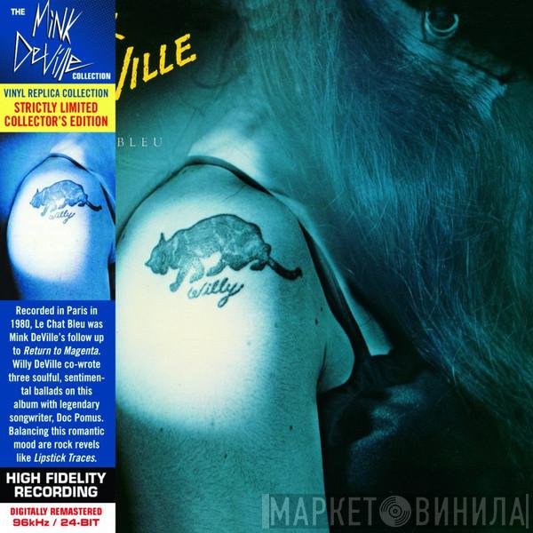 Mink DeVille - Le Chat Bleu