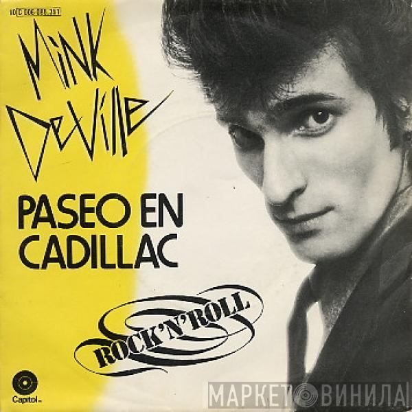 Mink DeVille - Paseo En Cadillac