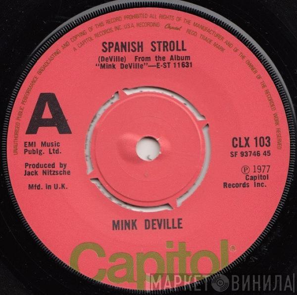 Mink DeVille - Spanish Stroll