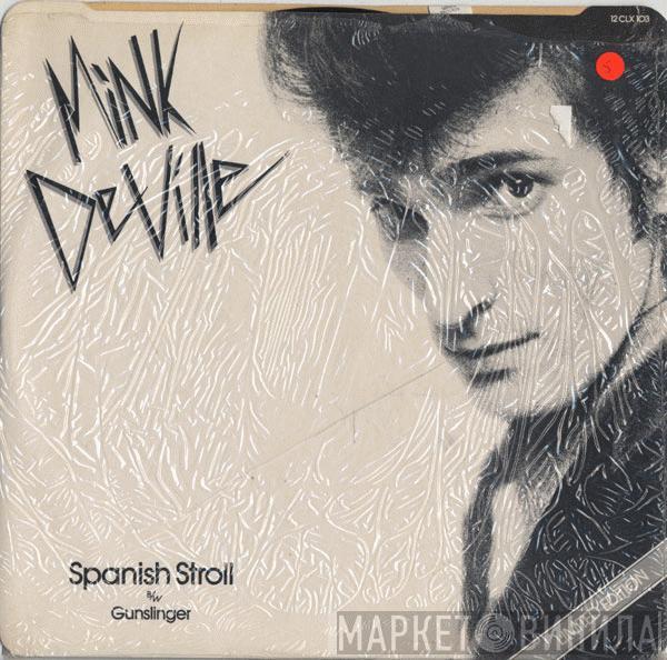 Mink DeVille - Spanish Stroll