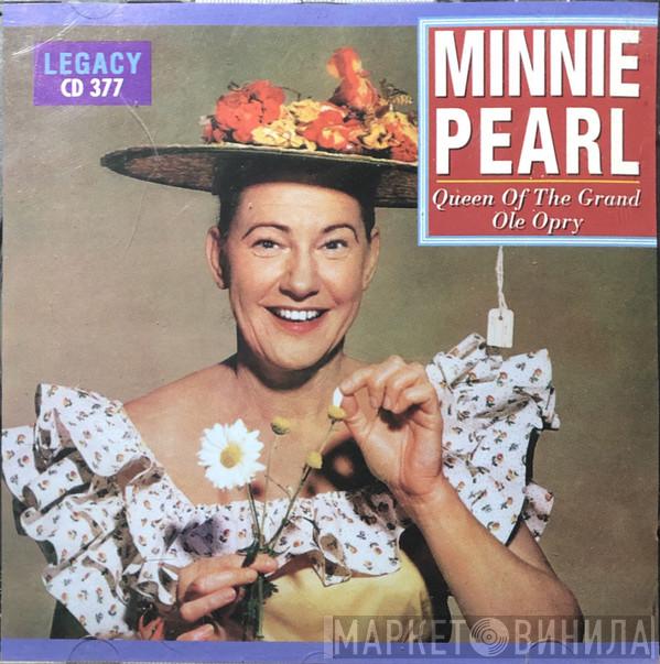 Minnie Pearl - Queen Of The Grand Ole Opry