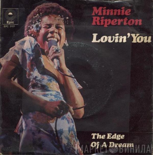  Minnie Riperton  - Lovin' You / The Edge Of A Dream