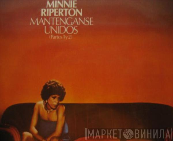 Minnie Riperton - Mantenganse Unidos (Partes 1 Y 2)