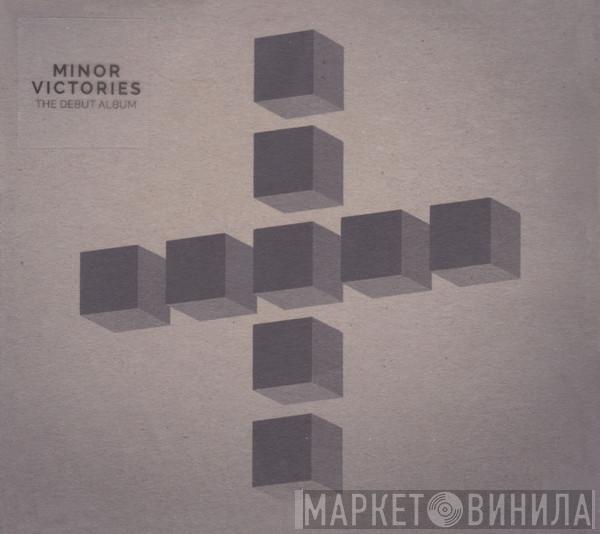 Minor Victories - Minor Victories
