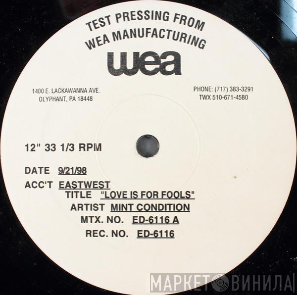 Mint Condition, Envyi, Mista - Love Is For Fools / Crazy Love / All About You