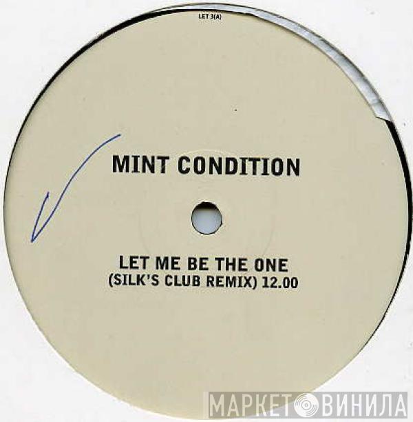 Mint Condition - Let Me Be The One