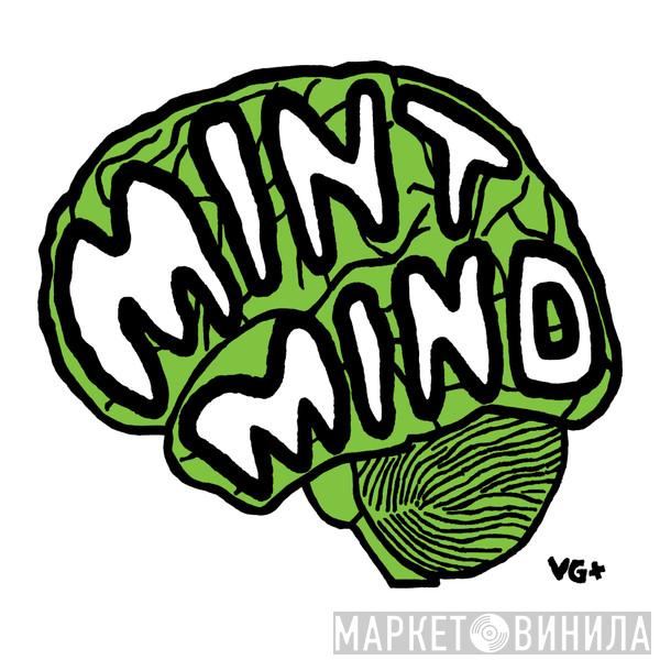 Mint Mind - VG+