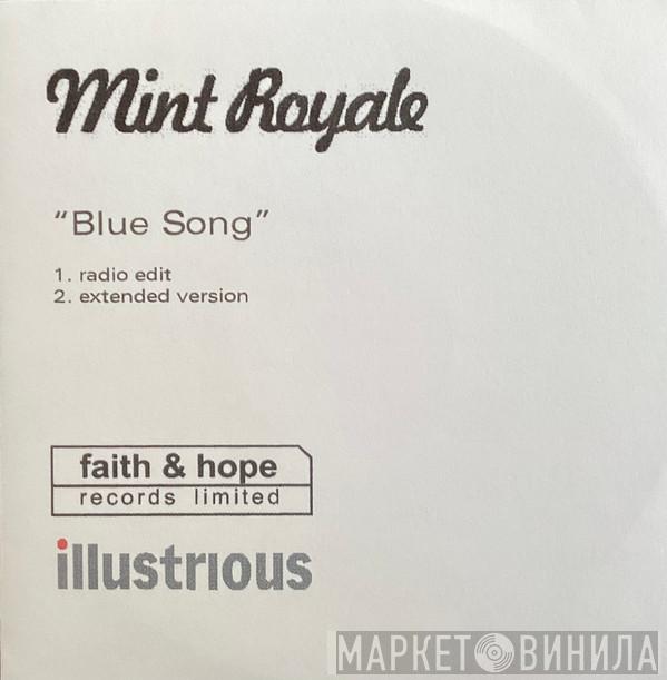 Mint Royale - Blue Song