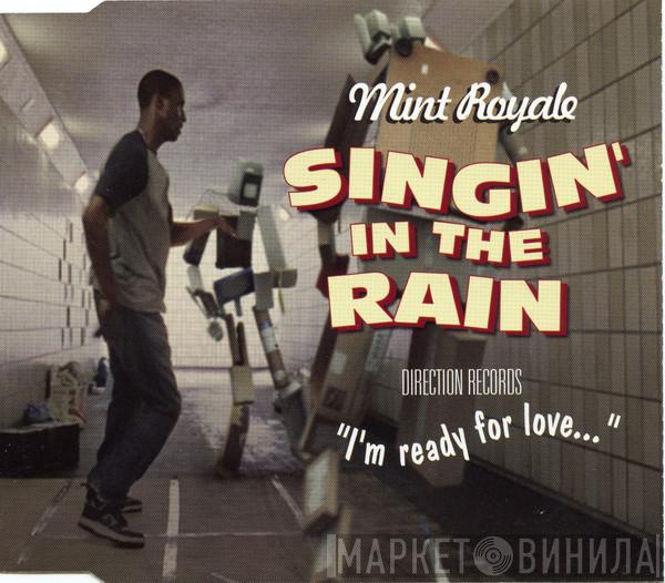 Mint Royale - Singin' In The Rain