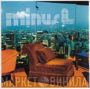 Minus 8 - Minuit